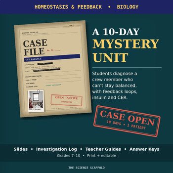Homeostasis Biology Mystery Unit | Feedback Loops & Blood Glucose | Crew 4